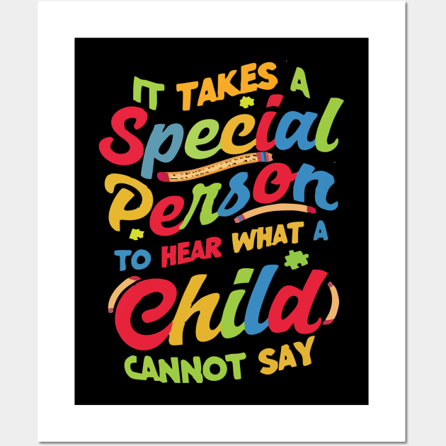 it takes a special person to hear what a child cannot say Wall Art by Vortex.Merch